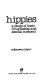 Hippies : a study of their drug habits and sexual customs /