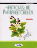 Pharmacognosy and pharmacobiotechnology /