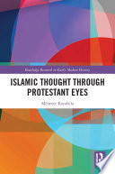 Islamic thought through Protestant eyes /
