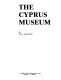 The Cyprus Museum /