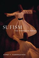Sufism : the formative period /