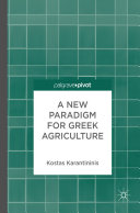 A new paradigm for Greek agriculture /