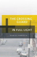 The crossing guard ; In full light /