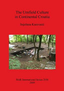 The Urnfield Culture in continental Croatia /