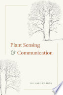 Plant sensing and communication /
