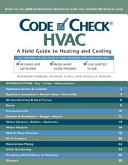 Code check HVAC : a field guide to heating and cooling /