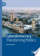 Cyberdemocracy : Transforming Politics /