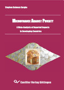 Microfinance against Poverty - A Meta-Analysis of Reported Impacts in Developing Countries.