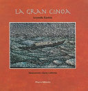 La gran canoa /