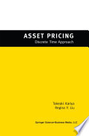 Asset Pricing : -Discrete Time Approach- /