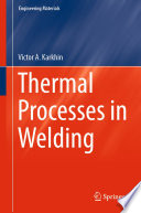 Thermal processes in welding /