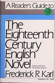 The adversary literature ; the English novel in the eighteenth century: a study in genre /