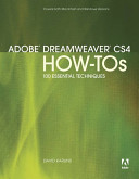 Adobe Dreamweaver CS4 how-tos : 100 essential techniques /