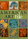 American art tile : 1876-1941 /
