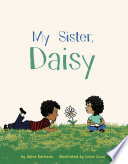 My sister, Daisy /
