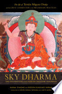 Sky Dharma : the foundations of the Namchö treasure teachings /