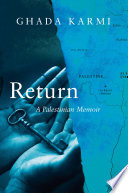 Return : a Palestinian memoir /