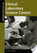 Opportunities in clinical laboratory science careers /