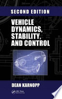 Vehicle dynamics, stability, and control /