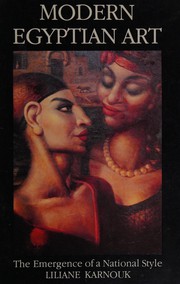 Modern Egyptian art : the emergence of a national style /