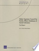 Qatar Supreme Council for Family Affairs : database of social indicators : final report /