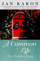 A common life : the wedding story /