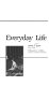 Sociology and everyday life /