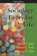Sociology in everyday life /