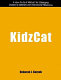Kidzcat : a how-to-do-it manual for cataloging children's materials and instructional resources /