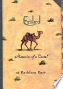 Exiled : memoirs of a camel /