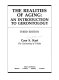 The realities of aging : an introduction to gerontology /