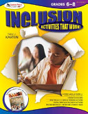 Inclusion activities that work! grades 6-8 /