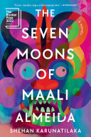 The seven moons of Maali Almeida : a novel /