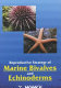 Reproductive strategy of marine bivalves and echinoderms /