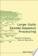 Large-scale genome sequence processing /