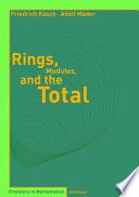 Rings, modules, and the total /