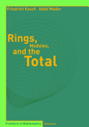Rings, modules, and the total /