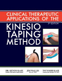 Clinical therapeutic applications of the Kinesio taping method /
