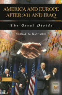 America and Europe after 9/11 and Iraq : the great divide /