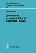 Cytokeratins in intracranial and intraspinal tissues /