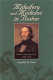 Midwifery and medicine in Boston : Walter Channing, M.D., 1786-1876 /