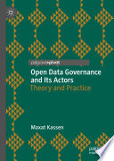 Open Data Governance and Its Actors : Theory and Practice  /