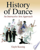 History of dance : an interactive arts approach /