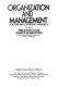 Organization and management : a systems and contingency approach /