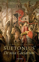 Studies on the text of Suetonius' 'De Uita Caesarum' /