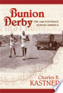 Bunion derby : the 1928 footrace across America /