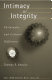 Intimacy or integrity : philosophy and cultural difference /