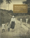Michael Katakis : photographs & words /