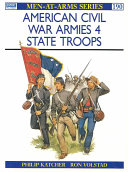 American Civil War armies (4) : State troops /