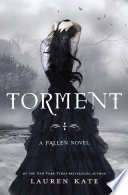 Torment : a Fallen novel /
